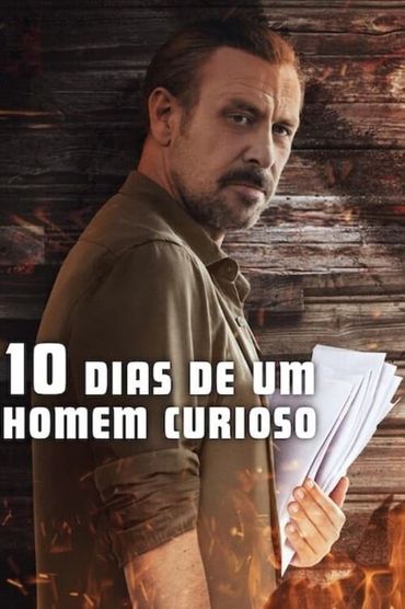 10 Dias de um Homem Curioso